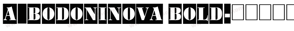 a_BodoniNova Bold字体转换